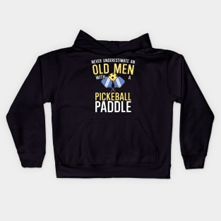 Never underestimate an old man with a pickleball paddle Kids Hoodie